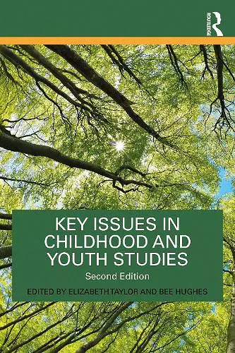 Key Issues in Childhood and Youth Studies cover