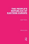 The People's Republics of Eastern Europe cover