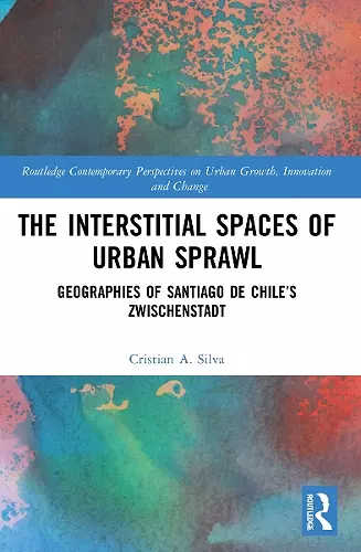 The Interstitial Spaces of Urban Sprawl cover