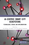 AI-Centric Smart City Ecosystems cover