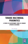 Toward Multimodal Pragmatics cover