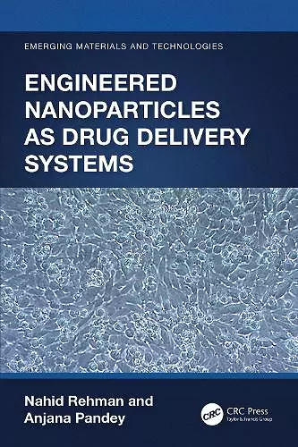 Engineered Nanoparticles as Drug Delivery Systems cover