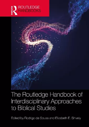 The Routledge Handbook of Interdisciplinary Approaches to Biblical Studies cover