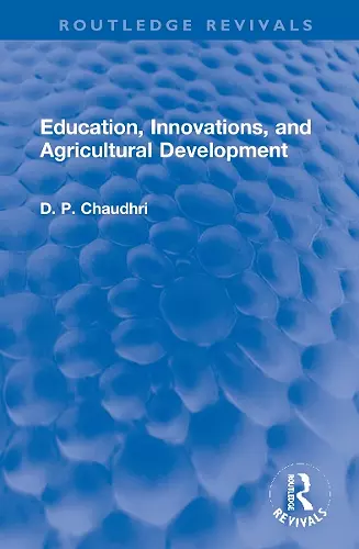 Education, Innovations, and Agricultural Development cover