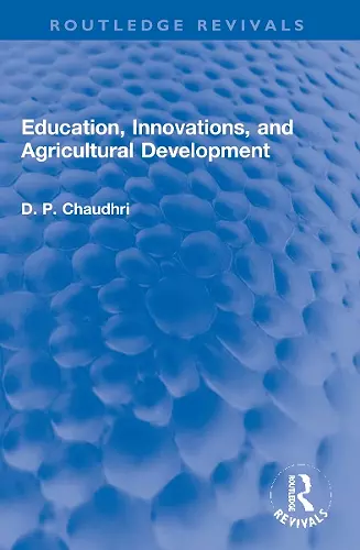 Education, Innovations, and Agricultural Development cover