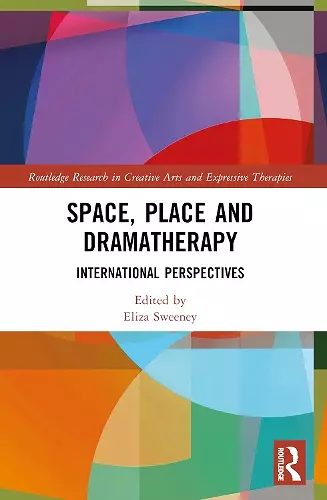 Space, Place and Dramatherapy cover