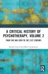 A Critical History of Psychotherapy, Volume 2 cover