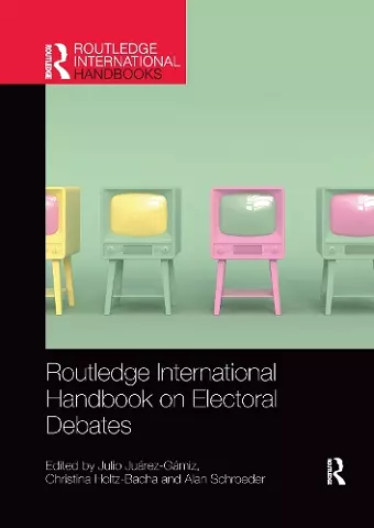 Routledge International Handbook on Electoral Debates cover