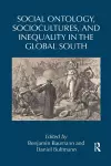 Social Ontology, Sociocultures, and Inequality in the Global South cover