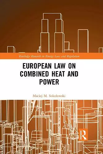 European Law on Combined Heat and Power cover