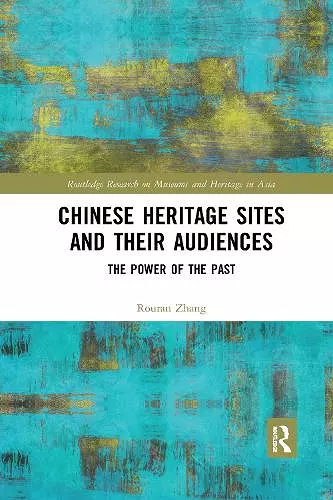 Chinese Heritage Sites and their Audiences cover