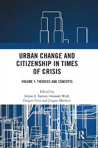 Urban Change and Citizenship in Times of Crisis cover