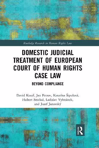 Domestic Judicial Treatment of European Court of Human Rights Case Law cover