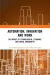 Automation, Innovation and Work cover