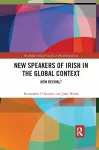 New Speakers of Irish in the Global Context cover
