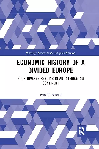 Economic History of a Divided Europe cover