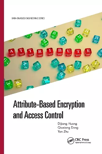 Attribute-Based Encryption and Access Control cover