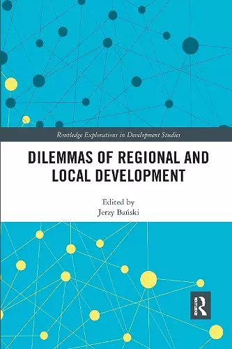 Dilemmas of Regional and Local Development cover