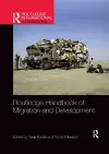 Routledge Handbook of Migration and Development cover