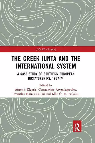 The Greek Junta and the International System cover