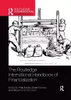 The Routledge International Handbook of Financialization cover