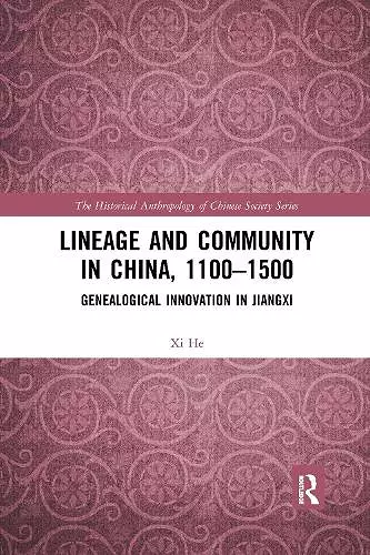 Lineage and Community in China, 1100–1500 cover