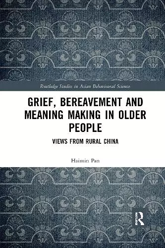 Grief, Bereavement and Meaning Making in Older People cover