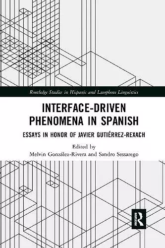 Interface-Driven Phenomena in Spanish cover