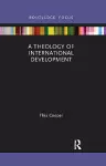 A Theology of International Development cover