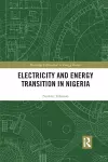 Electricity and Energy Transition in Nigeria cover