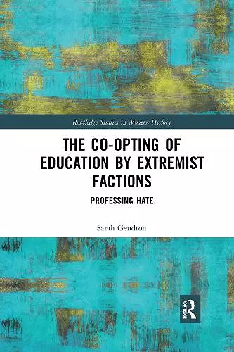 The Co-opting of Education by Extremist Factions cover
