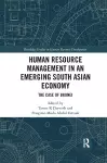 Human Resource Management in an Emerging South Asian Economy cover