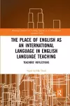 The Place of English as an International Language in English Language Teaching cover