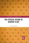 The Ethical Vision of George Eliot cover