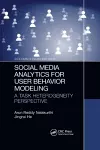 Social Media Analytics for User Behavior Modeling cover