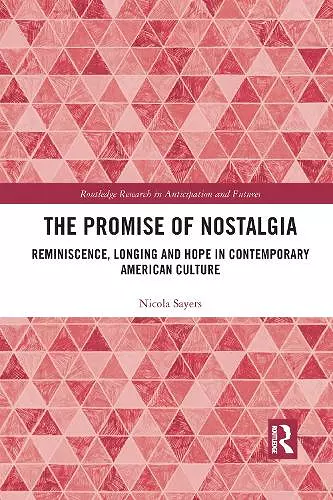 The Promise of Nostalgia cover