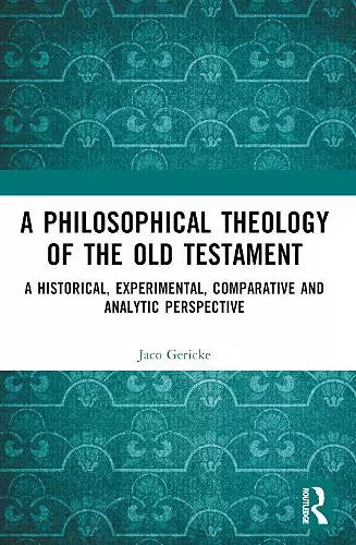 A Philosophical Theology of the Old Testament cover