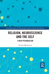 Religion, Neuroscience and the Self cover