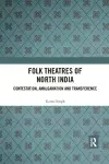 Folk Theatres of North India cover