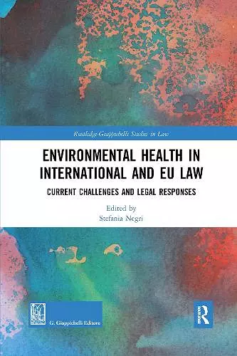 Environmental Health in International and EU Law cover