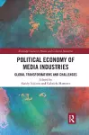 Political Economy of Media Industries cover