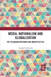 Media, Nationalism and Globalization cover