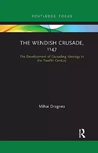 The Wendish Crusade, 1147 cover