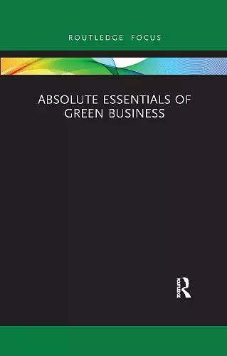 Absolute Essentials of Green Business cover