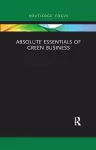 Absolute Essentials of Green Business cover