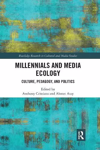 Millennials and Media Ecology cover