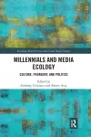 Millennials and Media Ecology cover