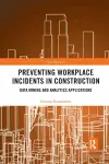 Preventing Workplace Incidents in Construction cover