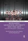 Reframing Migration, Diversity and the Arts cover