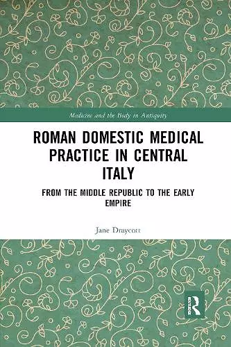 Roman Domestic Medical Practice in Central Italy cover